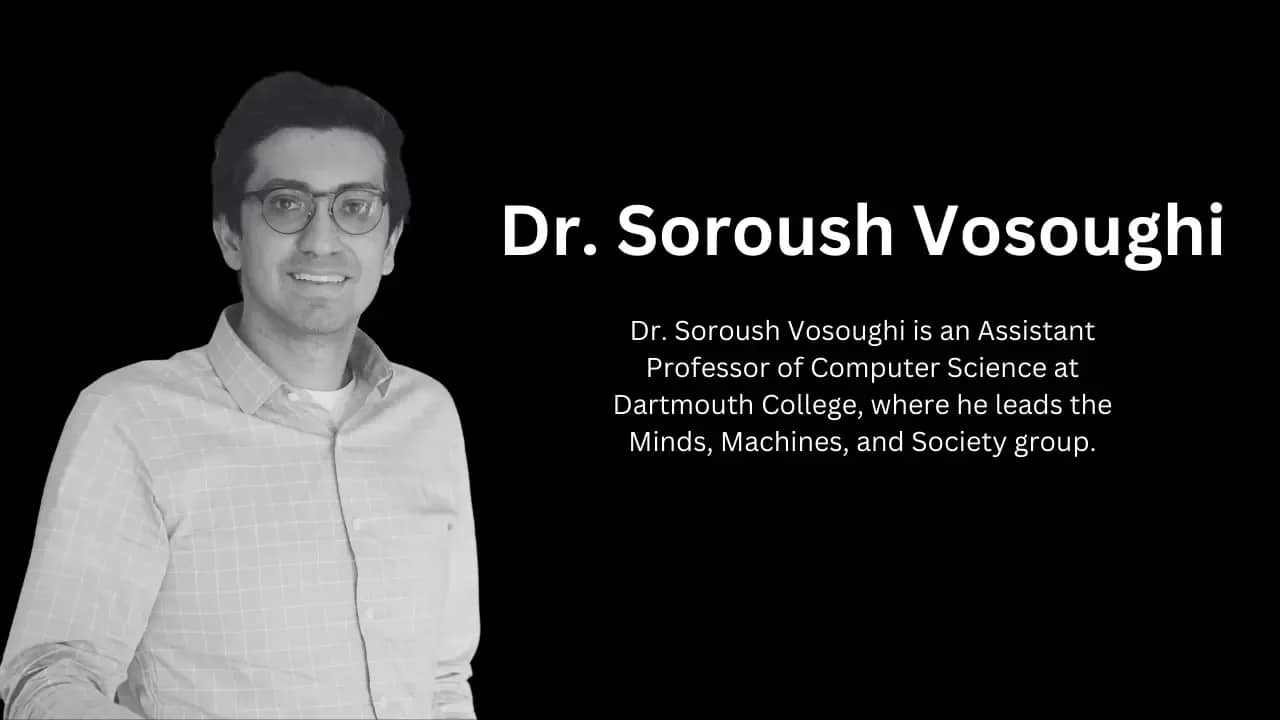 Dr. Soroush Vosoughi