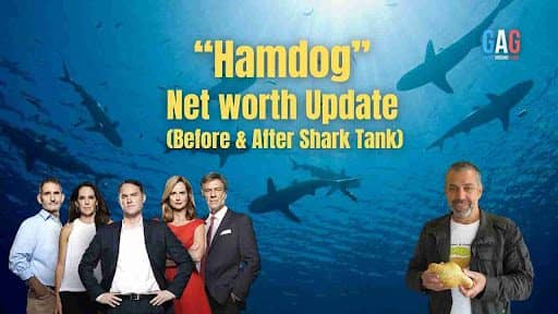 “Hamdog” Net worth Update (Before & After Shark Tank)