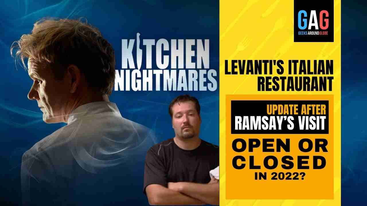 Levanti’s Italian Restaurant – Kitchen Nightmares 2022