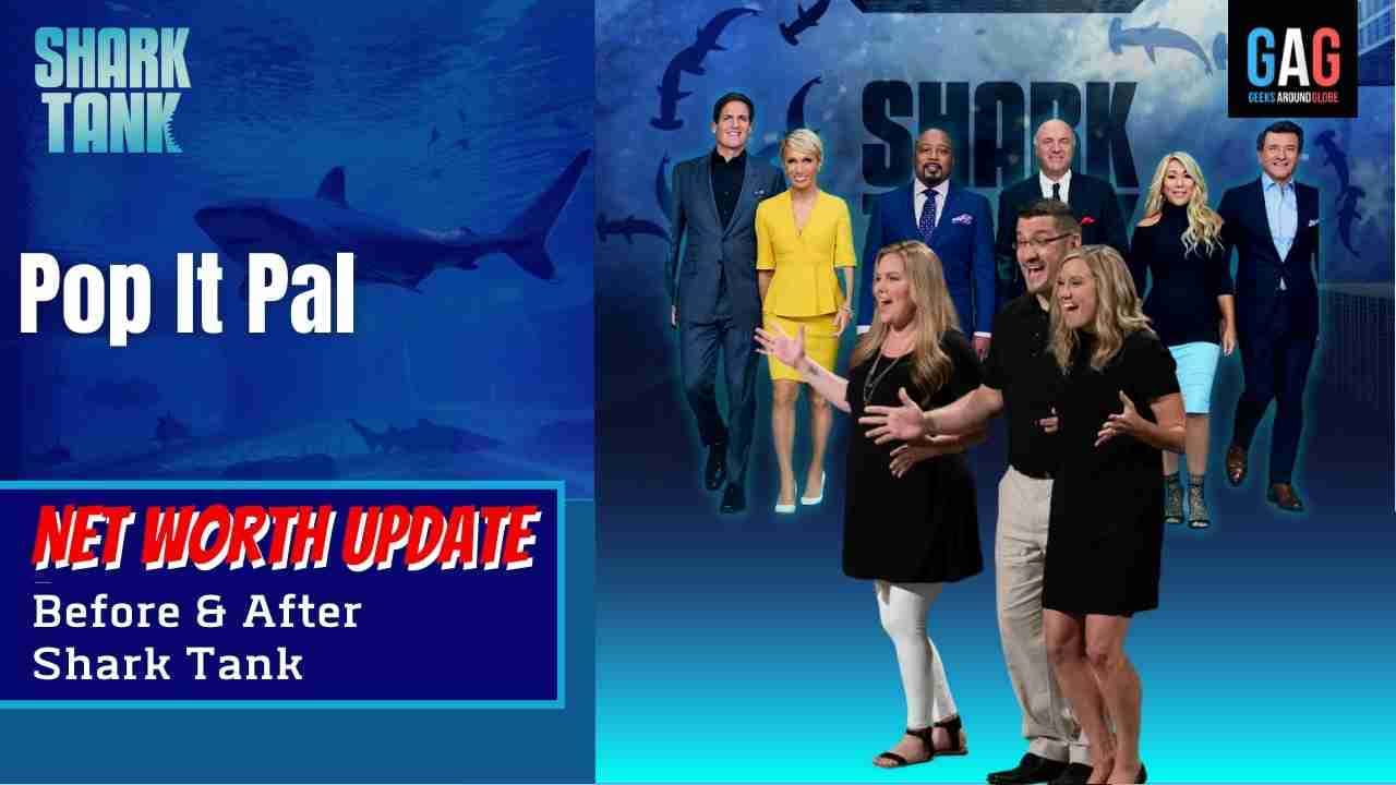 Pop-It-Pal-Shark-Tank-US-Net-worth
