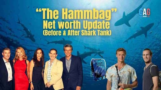 “The Hammbag” Net worth Update (Before & After Shark Tank)