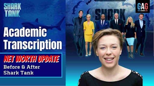 Academic-Transcription-Net-worth-Update-Before-After-Shark-Tank