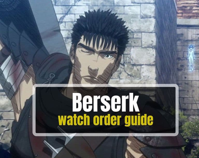 Berserk watch order guide