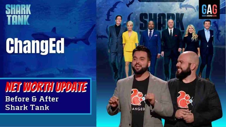 ChangEd – Shark Tank US (Net worth Update)