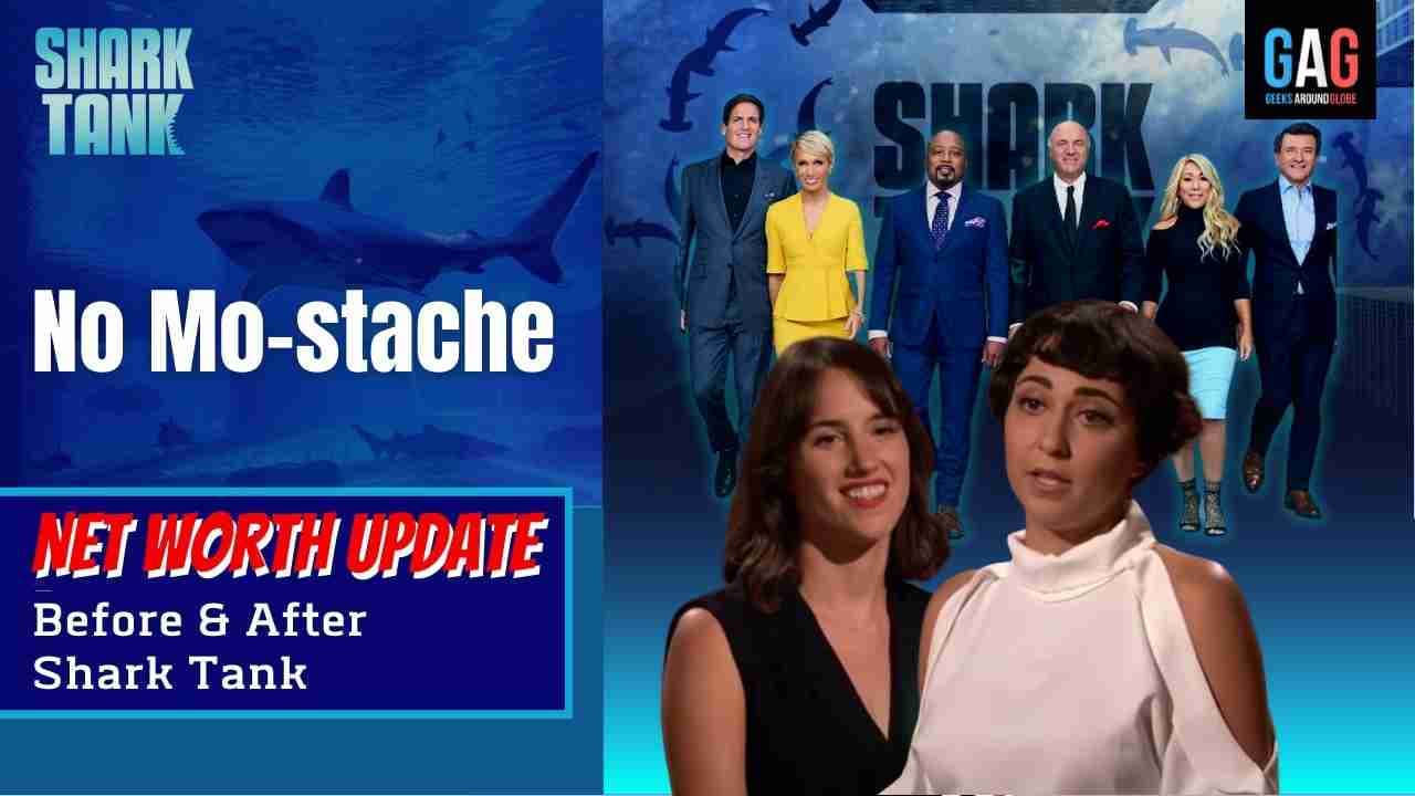 No Mo-stache – Shark Tank US (Net worth Update)