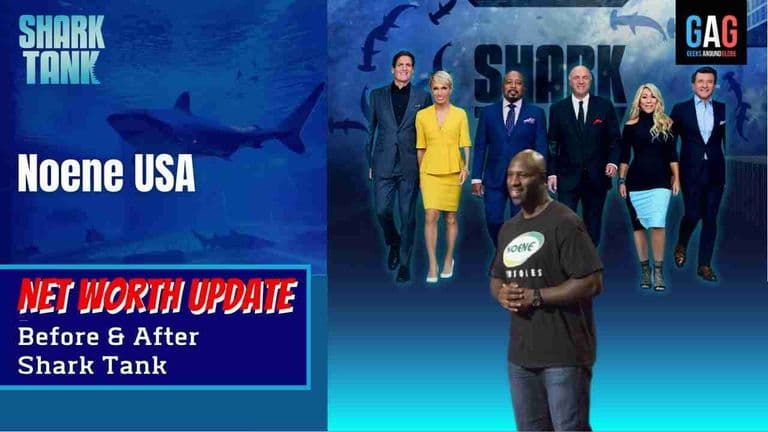 - Shark Tank US (Net worth Update)Noene USA