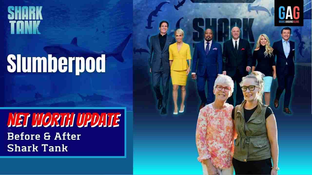 Slumberpod – Shark Tank US (Net worth Update)