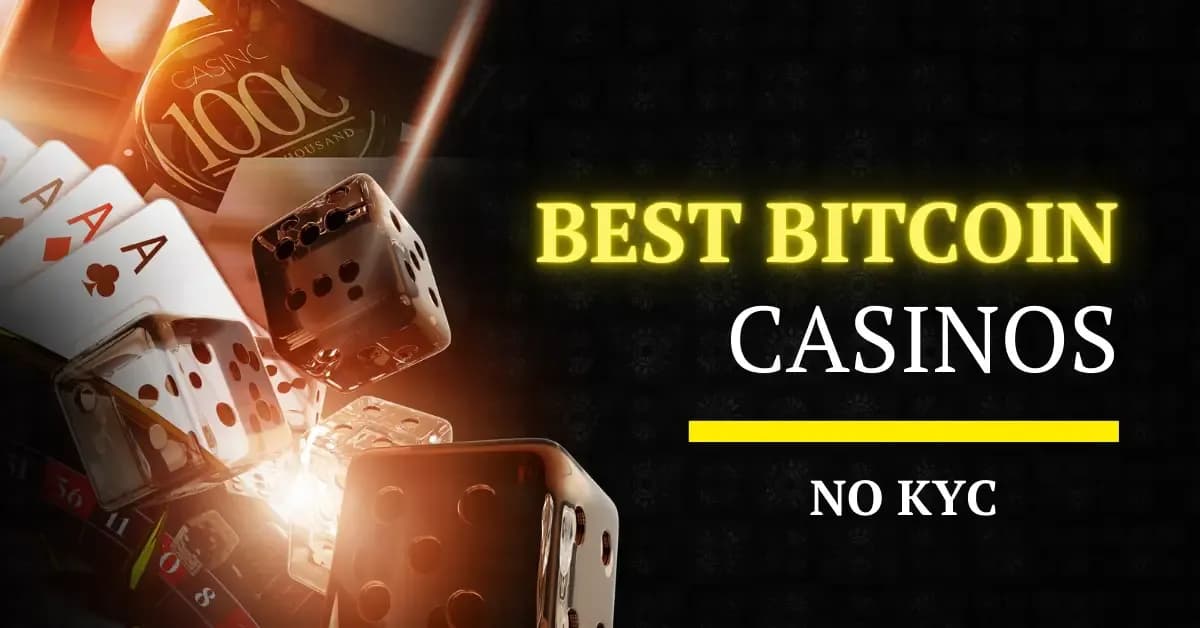 No-KYC Bitcoin casinos