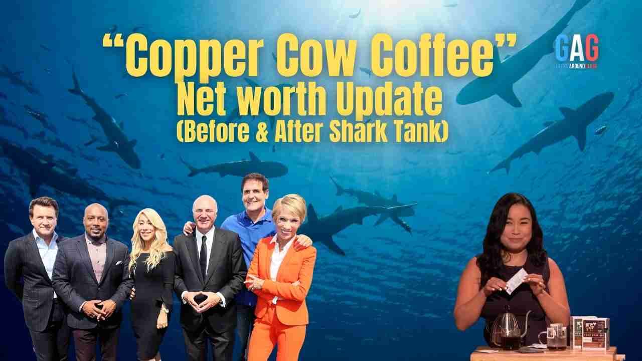 Copper Cow Coffee – Net worth Update (Before & After Shark Tank)