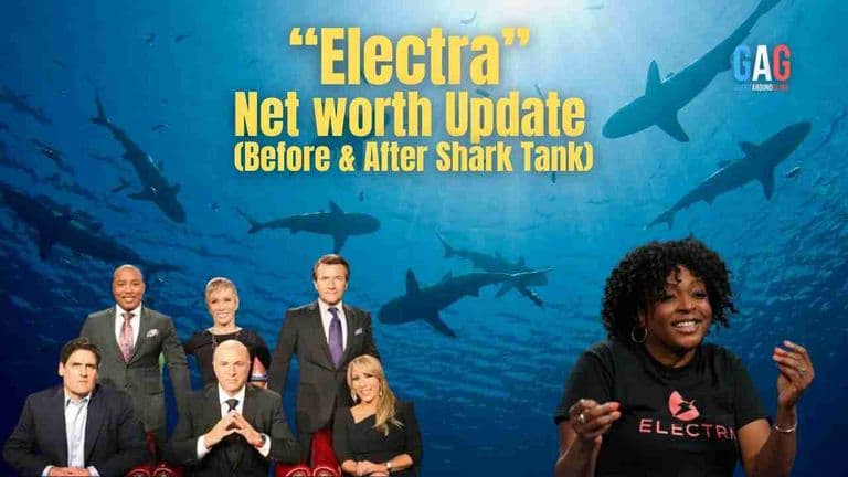 Electra_- Net worth Update (Before & After Shark Tank)