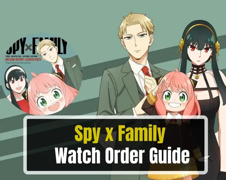 Spy x Family watch order