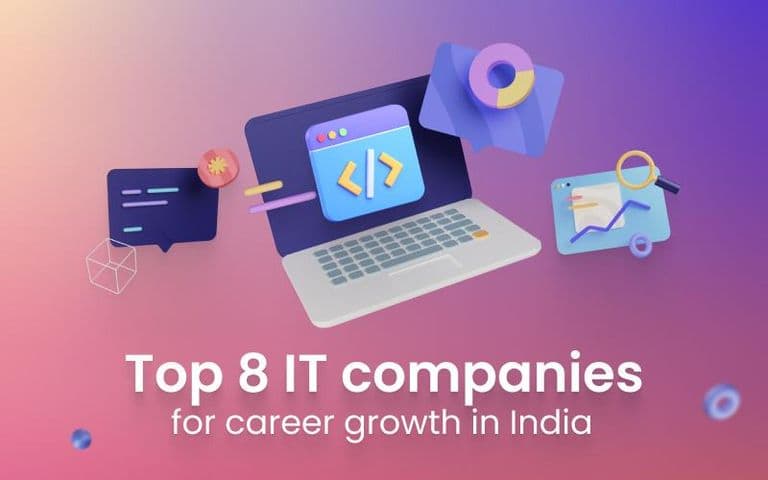 Featured image for top-8-it-companies-for-career-growth-in-india