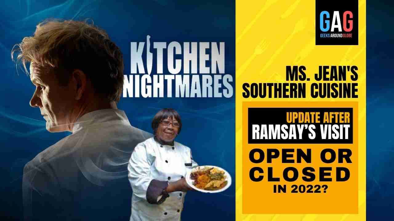Ms. Jean’s Southern Cuisine – Kitchen Nightmares 2022