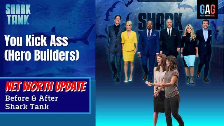 Shark-Tank-US-Net-worth-UpdateYou-Kick-Ass-Hero-Builders