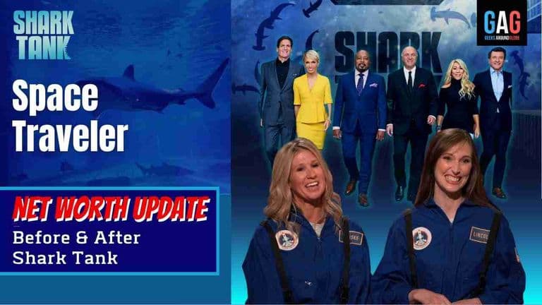 Space Traveler – Shark Tank US (Net worth Update)