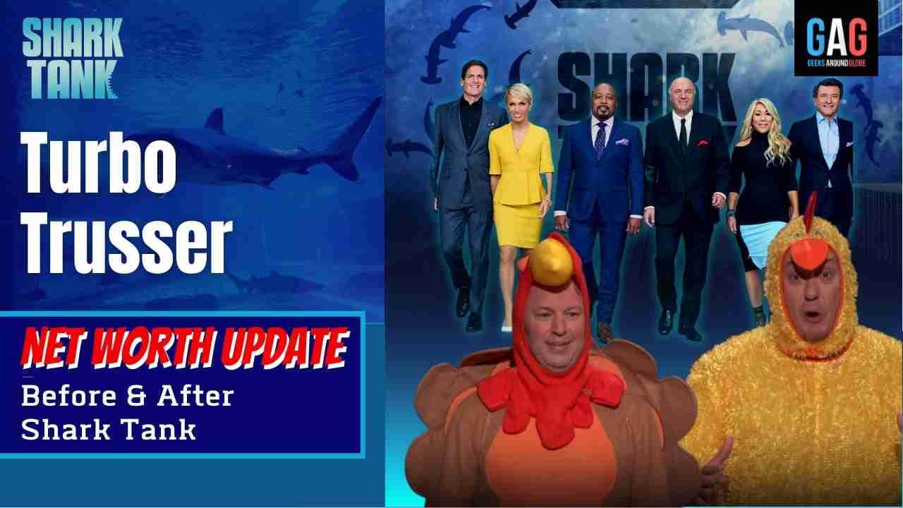 Shark-Tank-US-Net-worth-Update-Turbo-Trusser