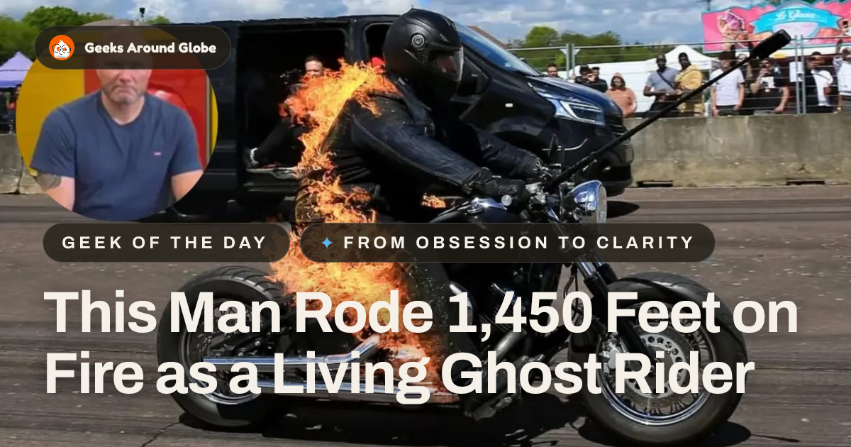 This Man Rode 1,450 Feet on Fire as a Living Ghost…