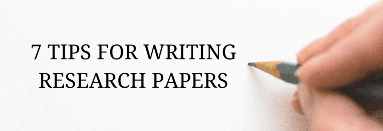7 Useful Tips on Writing a Great Research Paper