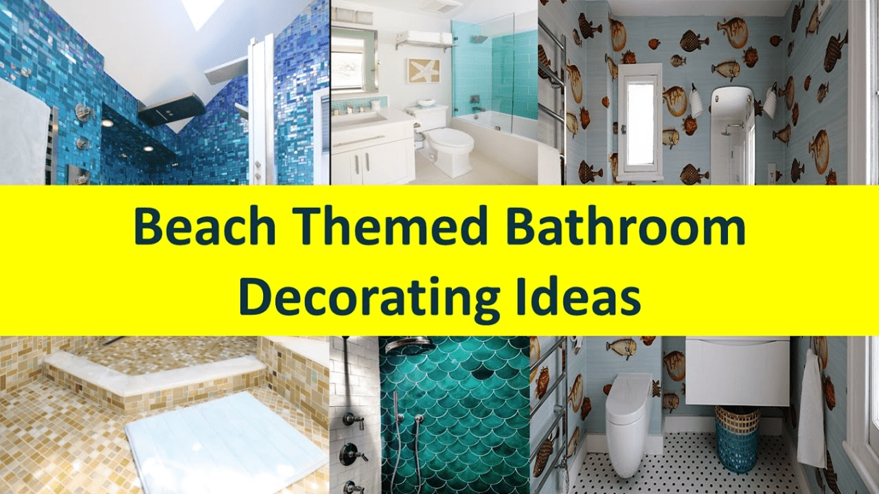 Beach Themed Bathroom | 10 Glorious Beach Bathroom Ideas