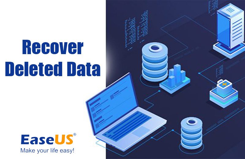EaseUS Data Recovery – A Complete Guide to Recover Deleted Data