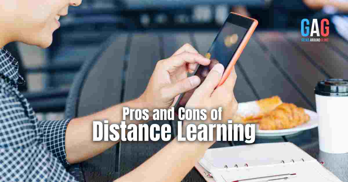 Pros and Cons of Distance Learning