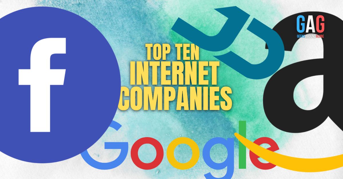 Top Ten Internet Companies