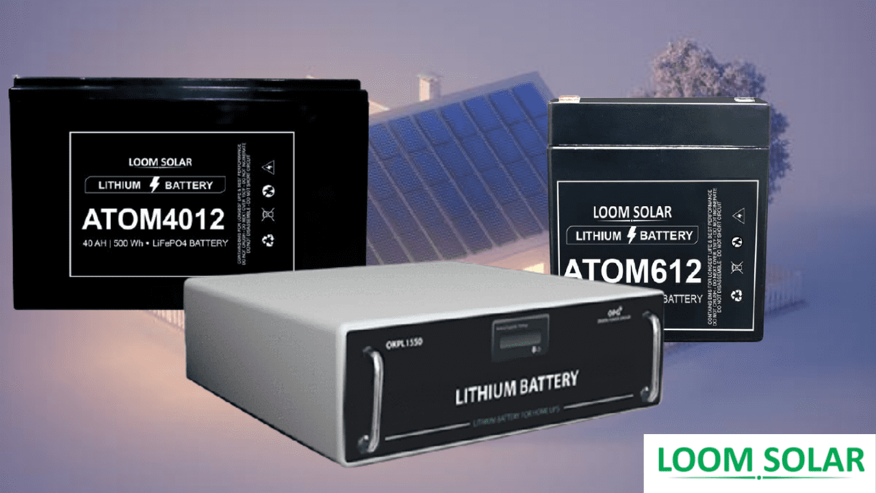 How Lithium Batteries are best for Solar Power System?