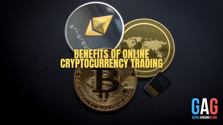 Benefits Of Online Cryptocurrency Trading
