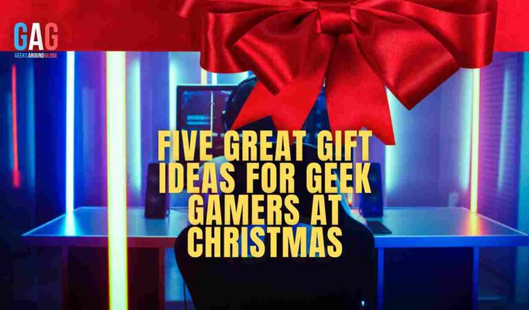Five great gift ideas for geek gamers at Christmas