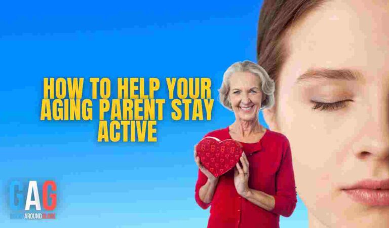How to Help Your Aging Parent Stay Active