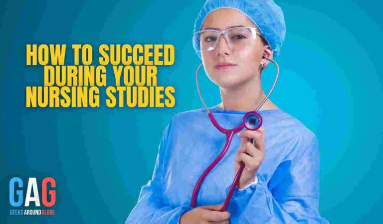 How to succeed during your nursing studies