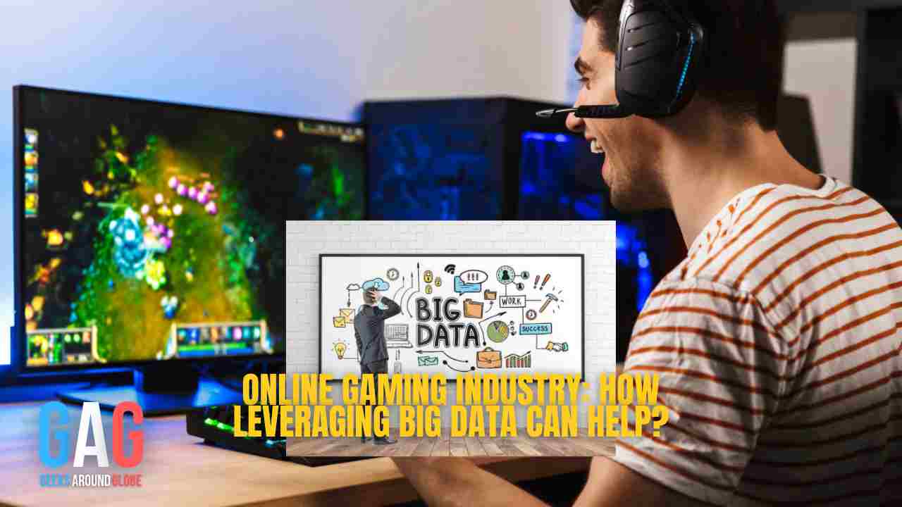Online Gaming Industry: How Leveraging Big Data Can Help?