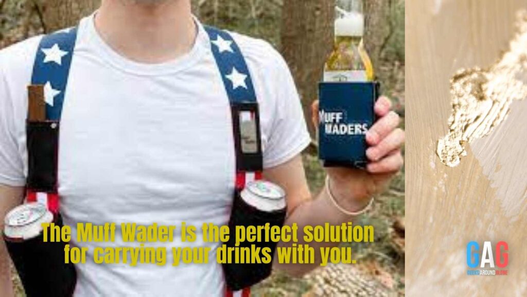 The Muff Wader is the perfect solution for carrying your drinks with you.