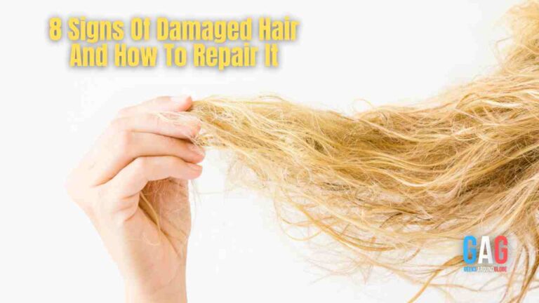 8 Signs Of Damaged Hair And How To Repair It