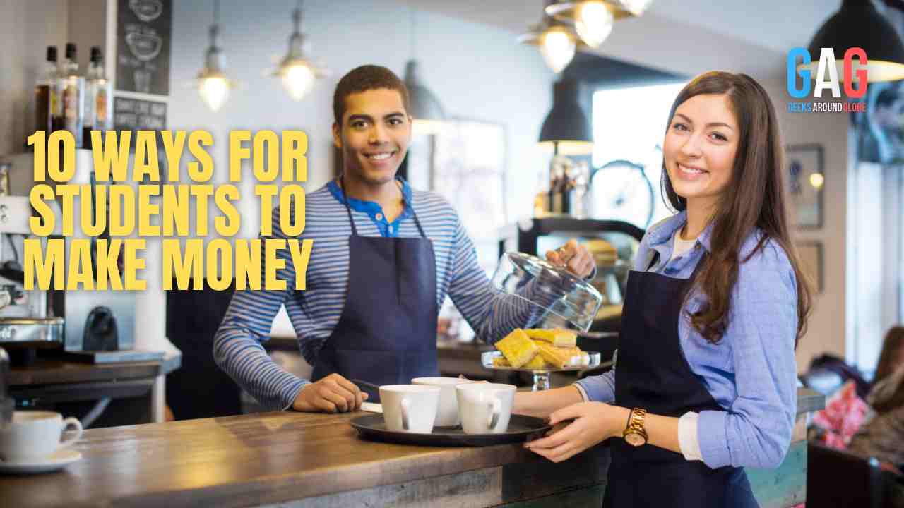 10 ways for students to make money