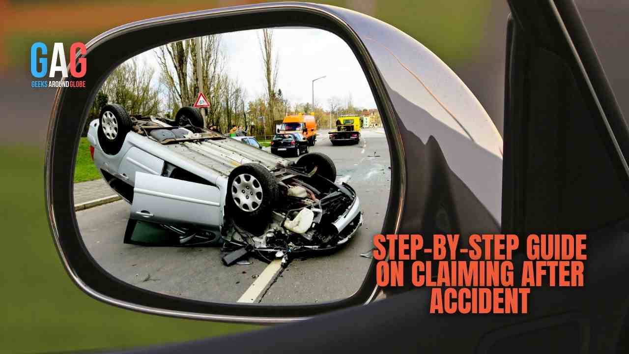 Step-by-Step Guide on Claiming after Accident