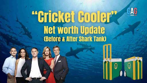 “Cricket Cooler” Net worth Update (Before & After Shark Tank)