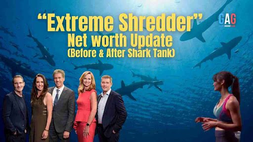 Extreme Shredder Net Worth 2024 Update (Before & After Shark Tank)