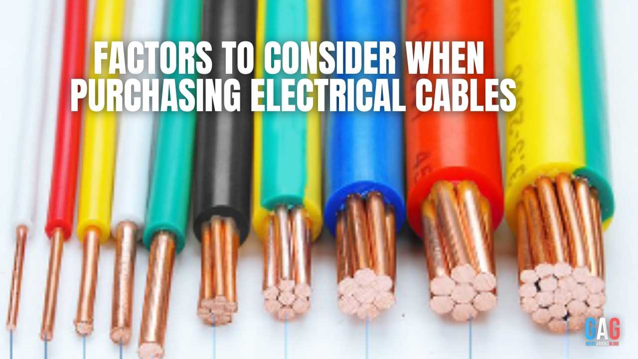 Factors to Consider When Purchasing Electrical Cables
