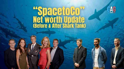SpacetoCo Net Worth 2024 Update (Before & After Shark Tank)