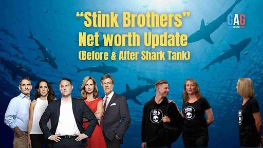 Stink Brothers Net Worth 2024 Update (Before & After Shark Tank)