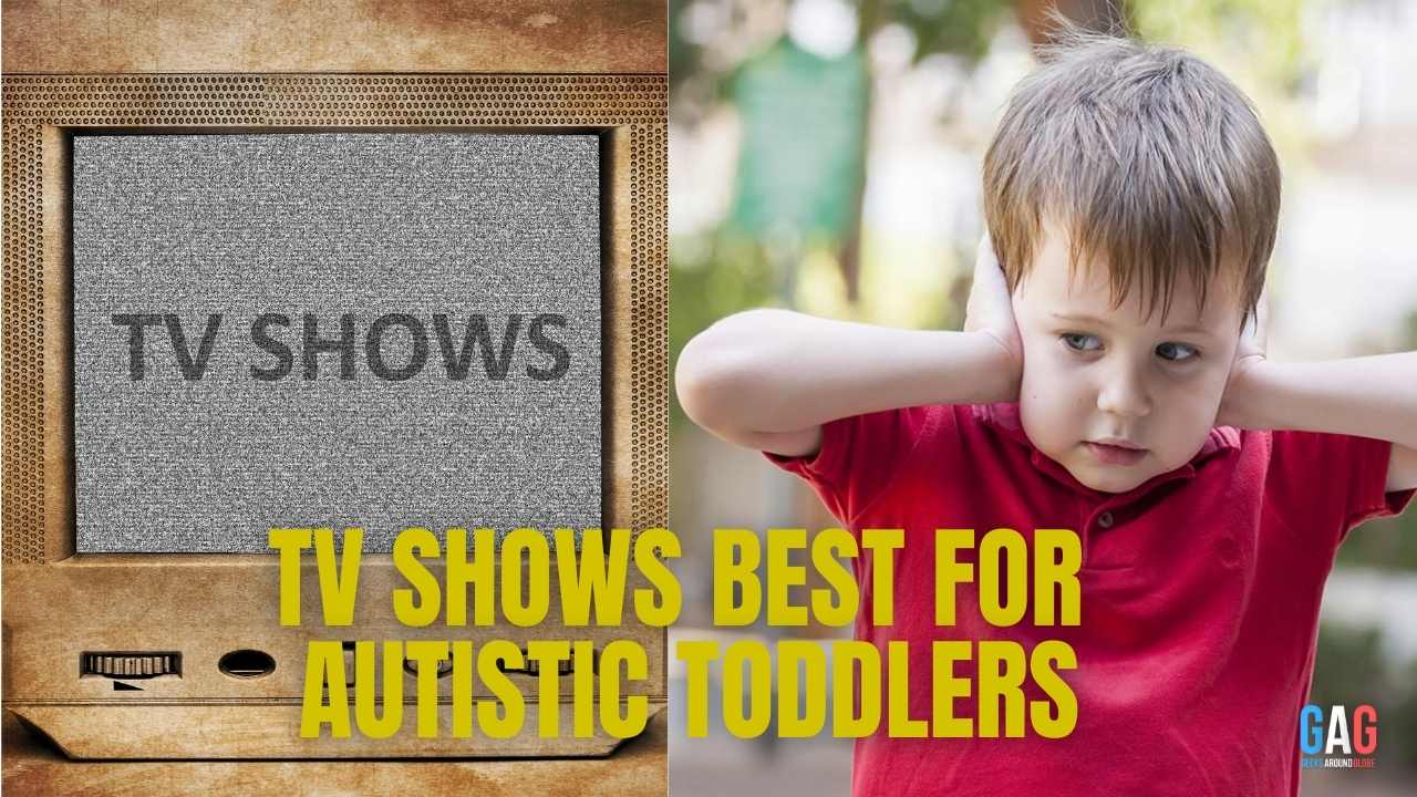 TV shows best for autistic toddlers