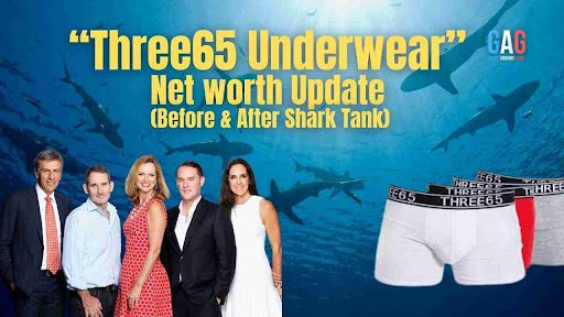 Three65 Underwear Net Worth 2024 Update (Before & After Shark Tank)