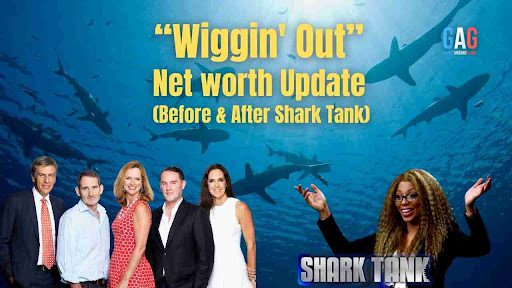 Wiggin’ Out Net Worth 2024 Update (Before & After Shark Tank)