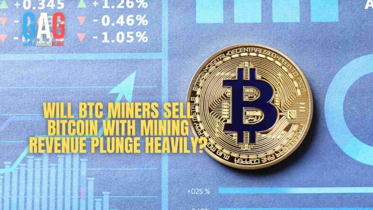 Will BTC miners sell Bitcoin with mining revenue plunge heavily?