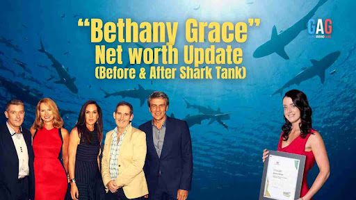 Bethany Grace Net Worth 2024 Update (Before & After Shark Tank)