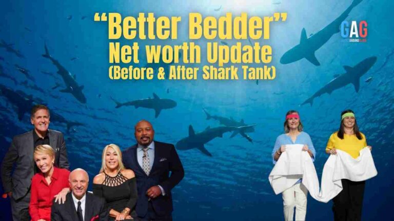 Better Bedder Net Worth 2023 Update (Before & After Shark Tank)