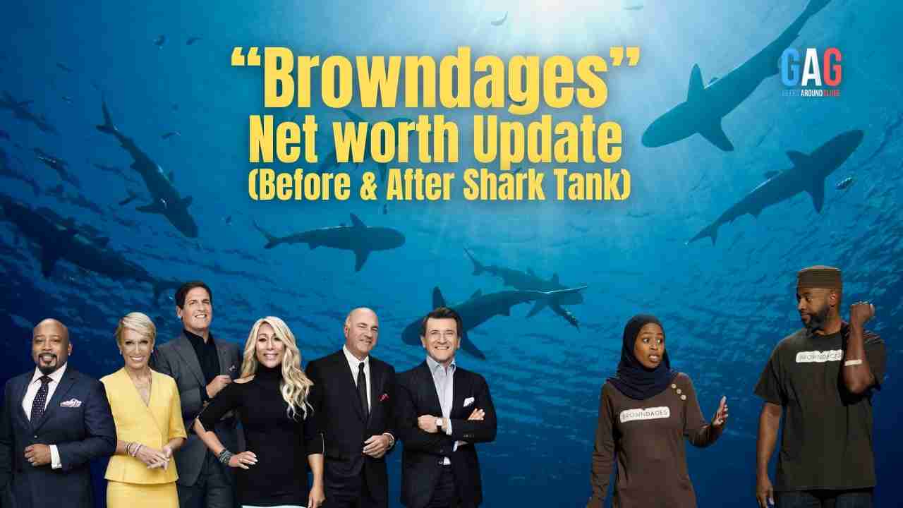 Browndages Net Worth 2024 Update (Before & After Shark Tank)
