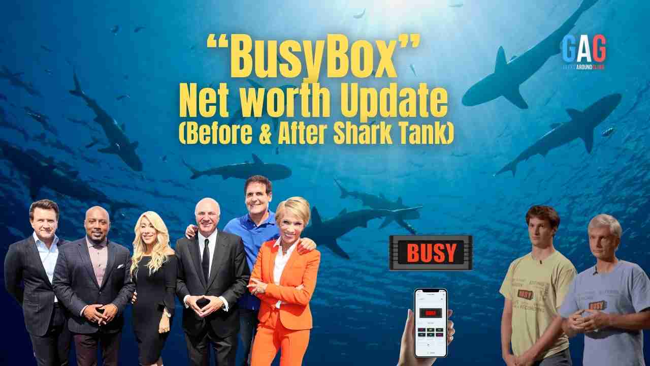 BusyBox Net Worth 2024 Update (Before & After Shark Tank)