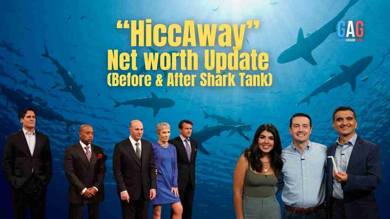HiccAway Net Worth 2023 Update (Before & After Shark Tank) Geeks